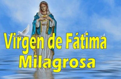 Virgen de Fátima Oración milagrosa