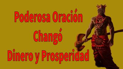 La Fortuna Poderosa Oración a Changó para Atraer Dinero