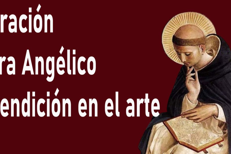 Oración Beato Fra Angélico para que abra la inspiración en el arte