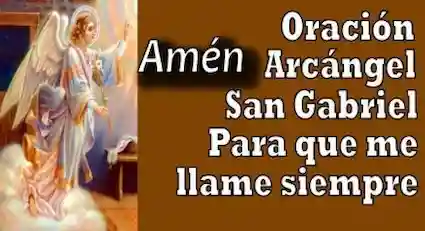 Oración a San Gabriel para que me llame