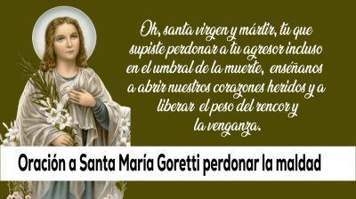 Oración a Santa María Goretti para perdonar al hacedor de maldad