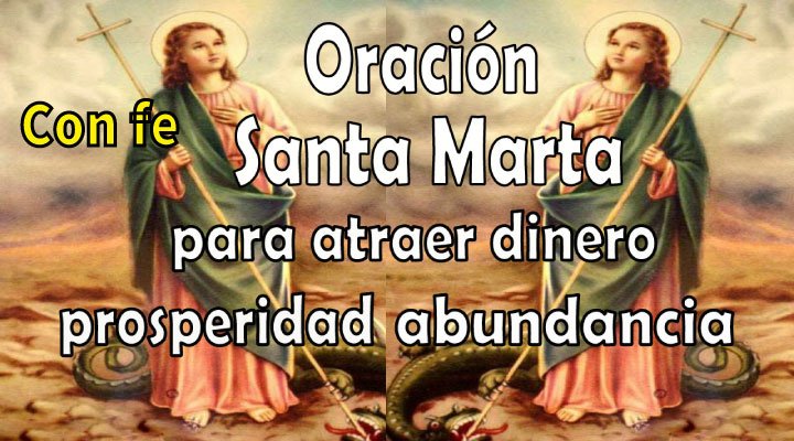 Oración a Santa Marta para atraer dinero, prosperidad y bienestar