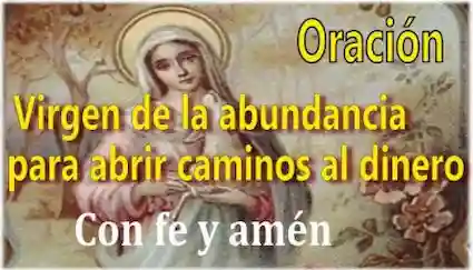 Oración a la virgen de la abundancia