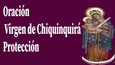 Oración a la Virgen de Chiquinquirá Guía y Protección en la Vida