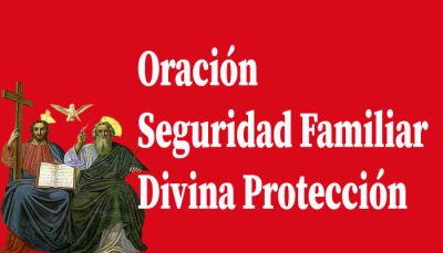 Oración para la Seguridad Familiar con Divina Protección