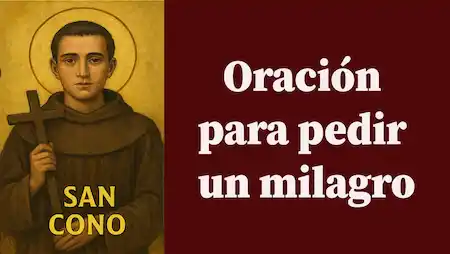 Oración poderosa a San Cono