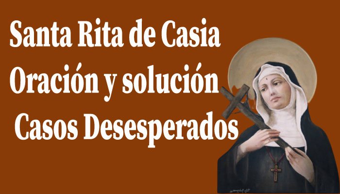 Santa Rita Oración y solución en Casos Desesperados