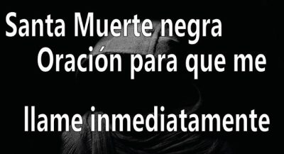 Oración a la Santa muerte para que me llame de inmediato