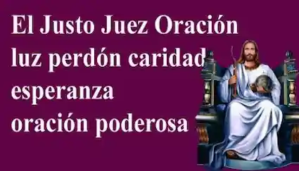 El Justo Juez luz perdón caridad